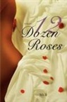 B., Ms B. - 12 Dozen Roses