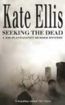 Kate Ellis - Seeking the Dead