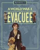 Alan Childs, Childs Alan - A Day in the Life of a... World War II Evacuee