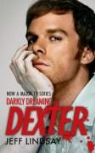 Jeff Lindsay - Darkly Dreaming Dexter