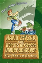 Lin Oliver, Henry Winkler, Henry Oliver Winkler - Hank Zipzer: Day of the Iguana