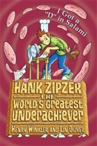 Lin Oliver, Henry Winkler, Henry Oliver Winkler - Hank Zipzer: I Got a 'D' in Salami