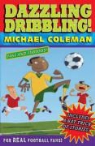 Michael Coleman, Nick Abadzis - Dazzling Dribbling