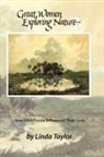 Linda Taylor - Great Women Exploring Nature