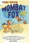 Terry Denton - Wombat and Fox