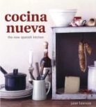 Jane Lawson - Cocina Nueva : The New Spanish Kitchen