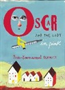 Eric Schmitt, Eric-Emmanuel Schmitt - Oscar and the Lady in Pink