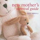 Cheryl Saban - New Mother's Survival Guide