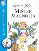 Quentin Blake - Mister Magnolia