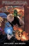 John Fultz, John R Fultz, John R. Fultz, John R Fultz, Roel R. Wielinga, Joel Jason O'Chua... - Primordia HC