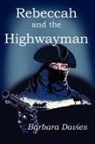 Barbara Davies - Rebeccah And The Highwayman