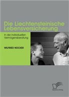 Wilfried Nocker - Die Liechtensteinische Lebensversicherung in der individuellen Vermögensberatung