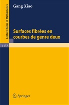 Gang Xiao - Surfaces fibrees en courbes de genre deux