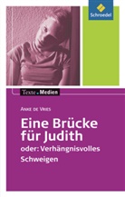 Simone Depner, Anke de Vries, Ingri Hintz, Ingrid Hintz - Eine Brücke für Judith, Textausgabe mit Materialien