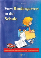 Edith Stefan, Edith Steffan - Vom Kindergarten in die Schule