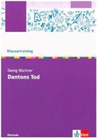 Georg Büchner, Claus Schlegel - Klausurtraining: Georg Büchner 'Dantons Tod'