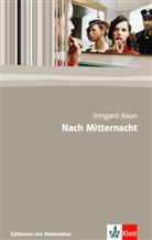 Irmgard Keun, Thomas Kopfermann - Nach Mitternacht