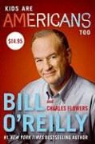 Charles Flowers, O&amp;apos, Bill O'Reilly, Bill/ Flowers O'Reilly, Bill/ Flowers Reilly - Kids Are Americans Too