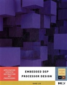 Dake Liu, Dake (Linkoping University Liu, Liu Dake - Embedded Dsp Processor Design