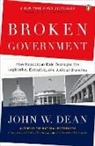 John W Dean, John W. Dean - Broken Government