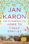 Jan Karon - Home to Holly Springs