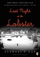 Stewart Nan, O&amp;apos, Stewart O'Nan - Last Night at the Lobster