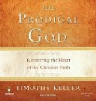 Timothy Keller, Timothy Keller - The Prodigal God