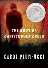 Carol Plum-Ucci - The Body of Christopher Creed