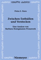 Petra S Fiero, Petra S. Fiero - Zwischen Enthüllen und Verstecken