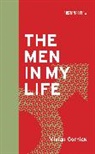 Vivian Gornick, Gornick Vivian, Vivian Gornick, Deborah Chasman, Deborah (Co-Editor Chasman - The Men in My Life