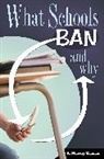 R. Murray Thomas, Thomas R. Murray - What Schools Ban and Why