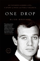 Broyard, Bliss Broyard, Broyard Bliss - One Drop