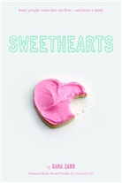 Zarr, Sara Zarr - Sweethearts