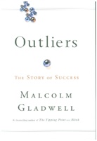 Malcolm Gladwell - Outliers