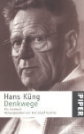Hans Küng - Denkwege