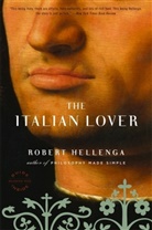 Robert Hellanga, Robert Hellenga - The Italian Lover