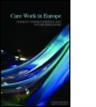 Claire Cameron, Claire (Thomas Coram Research Unit Cameron, Claire Moss Cameron, Cameron Claire, CAMERON CLAIRE MOSS PETER, Peter Moss - Care Work in Europe