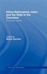 Moshe Gammer, Moshe (Tel Aviv University Gammer, Gammer Moshe, Gammer Moshe, Moshe Gammer, Gammer Moshe - Ethno-Nationalism, Islam and the State in the Caucasus