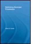Oliver D. Cooke, Oliver D. (Richard Stockton College Cooke, D. Cooke Oliver, COOKE OLIVER D, Cooke Oliver D., Oliver D. Cooke - Rethinking Municipal Privatization