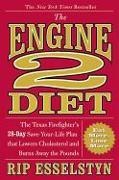 Rip Esselstyn - The Engine 2 Diet