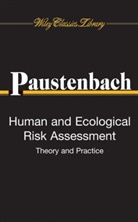 Dennis J. Paustenbach, Denni J Paustenbach, Dennis J Paustenbach, Dennis J Paustenbach, Dennis J. Paustenbach, Paustenbach Dennis J. - Human and Ecological Risk Assessment