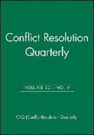 Crq (Conflict Resolution Quarterly), CRQ (Conflict Resolution Quarterly), Susan S. Raines - Conflict Resolution Quarterly, Volume 25, Number 2, Winter 2007