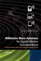 David J Edwards, David J. Edwards, Kao-Chen Huang, Kao-Cheng Huang, Kao-Cheng (University of Greenwich) Edwards Huang, Kao-Cheng Edwards Huang... - Millimetre Wave Antennas for Gigabit Wireless Communications