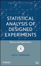 Tamhane, Ac Tamhane, Ajit C Tamhane, Ajit C. Tamhane, Ajit C. (Northwestern University Tamhane, Tamhane Ajit C. - Statistical Analysis of Designed Experiments