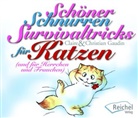 Christian Gaudin, Clair Gaudin, Claire Gaudin, Christian Gaudin, Gertraud Reichel - Schöner Schnurren - Survivaltricks von Katzen für Herrchen und Frauchen
