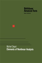 Michel Chipot - Elements of Nonlinear Analysis
