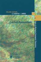 Carafoli, E Carafoli, E. Carafoli, Krebs, Krebs, J. Krebs - Calcium Homeostasis