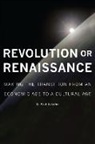 D. Paul Schafer, D Paul Schafer, D. Paul Schafer - Revolution or Renaissance