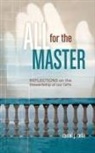 Dan Celia, Daniel J. Celia - All For the Master