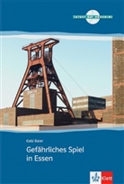 Gabi Baier - Gefährliches Spiel in Essen : Deutsch als Fremdsprache